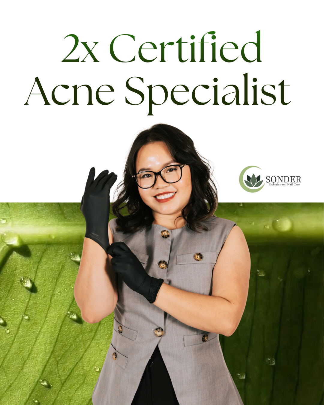 Kim - 2x Certified Acne Specialist & Certified Esthetician at Sonder Esthetics and Nail Care